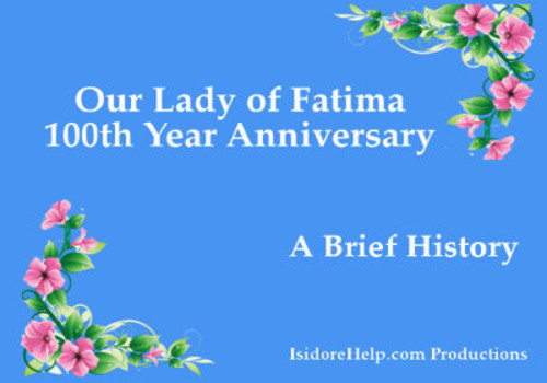 Our Lady of Fatima Video